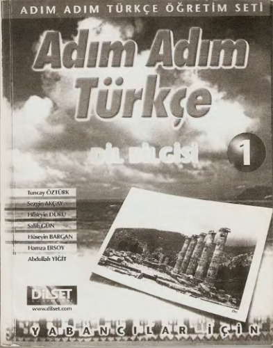 Adım adım Türkçe : dil bilgisi : yabancılar için. 1