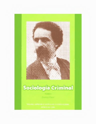 Sociología Criminal. Tomo I