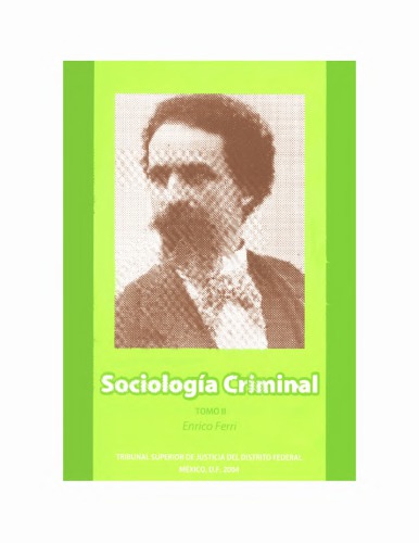 Sociología Criminal. Tomo II