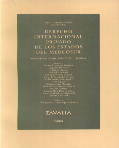 Derecho Internacional Privado de los Estados de Mercosur. Argentina, Brasil, Paraguay, Uruguay