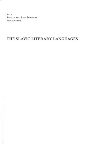 Slavic Literary Languages: Formation and Development