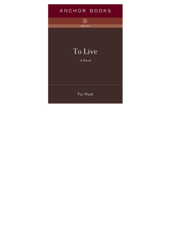 To live : a novel