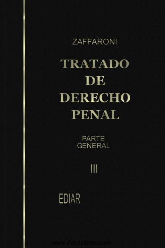 Tratado de Derecho Penal. Parte General. Tomo III