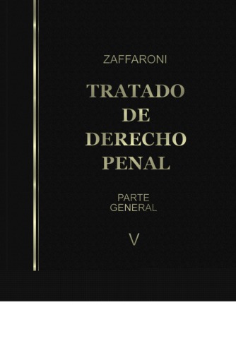 Tratado de Derecho Penal. Parte General. Tomo V