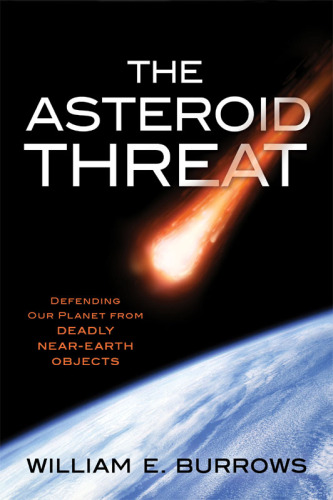 The asteroid threat defending our planet from deadly near-Earth objects