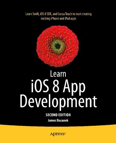 Learn iOS 8 app development