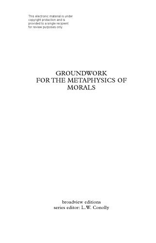 Groundwork for the Metaphysics of Morals