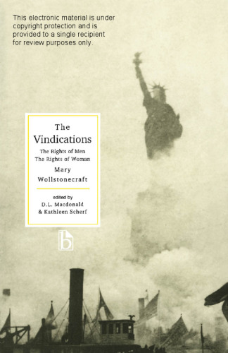 The Vindications: The Rights of Men and The Rights of Woman