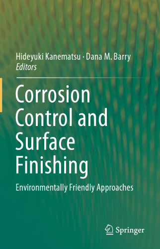 Corrosion Control and Surface Finishing: Environmentally Friendly Approaches