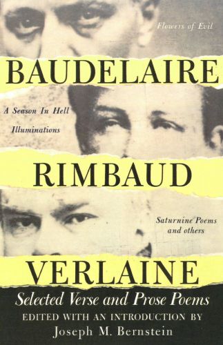 Baudelaire, Rimbaud, Verlaine : selected verse and prose poems