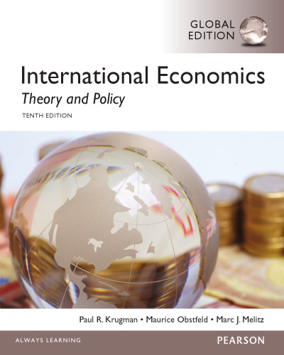 International Economics: Theory and Policy, Global Edition