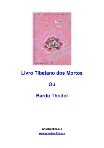 O Livro Tibetano dos Mortos