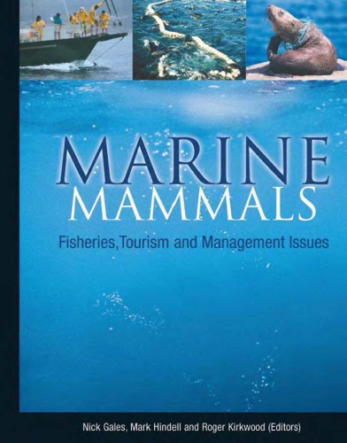 Marine mammals; fisheries, tourism and management issues