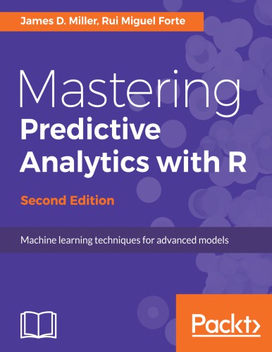 Mastering predictive analytics with R