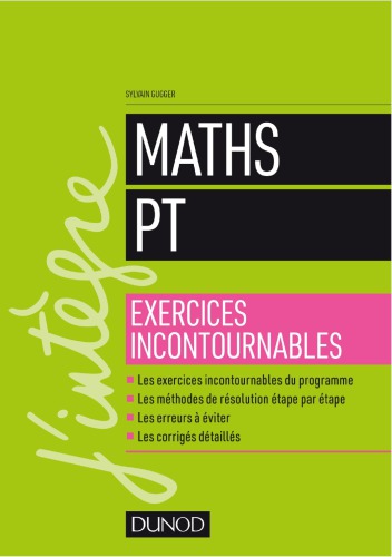 Mathematiques Exercices incontournables (PT)