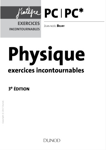 Physique Exercices incontournables (PC)