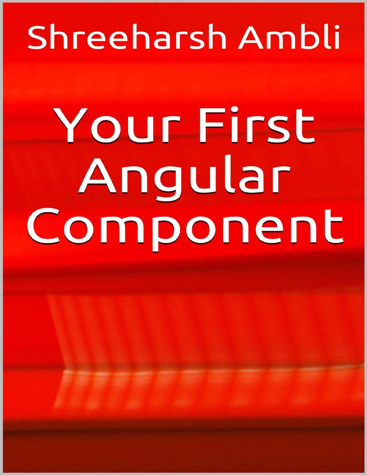 Your First Angular Component