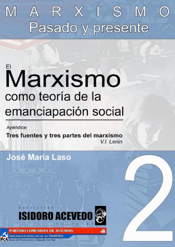 El marxismo como teoría de la emancipación social. Apéndice: Tres fuentes y tres partes del marxismo (V.I. Lenin)