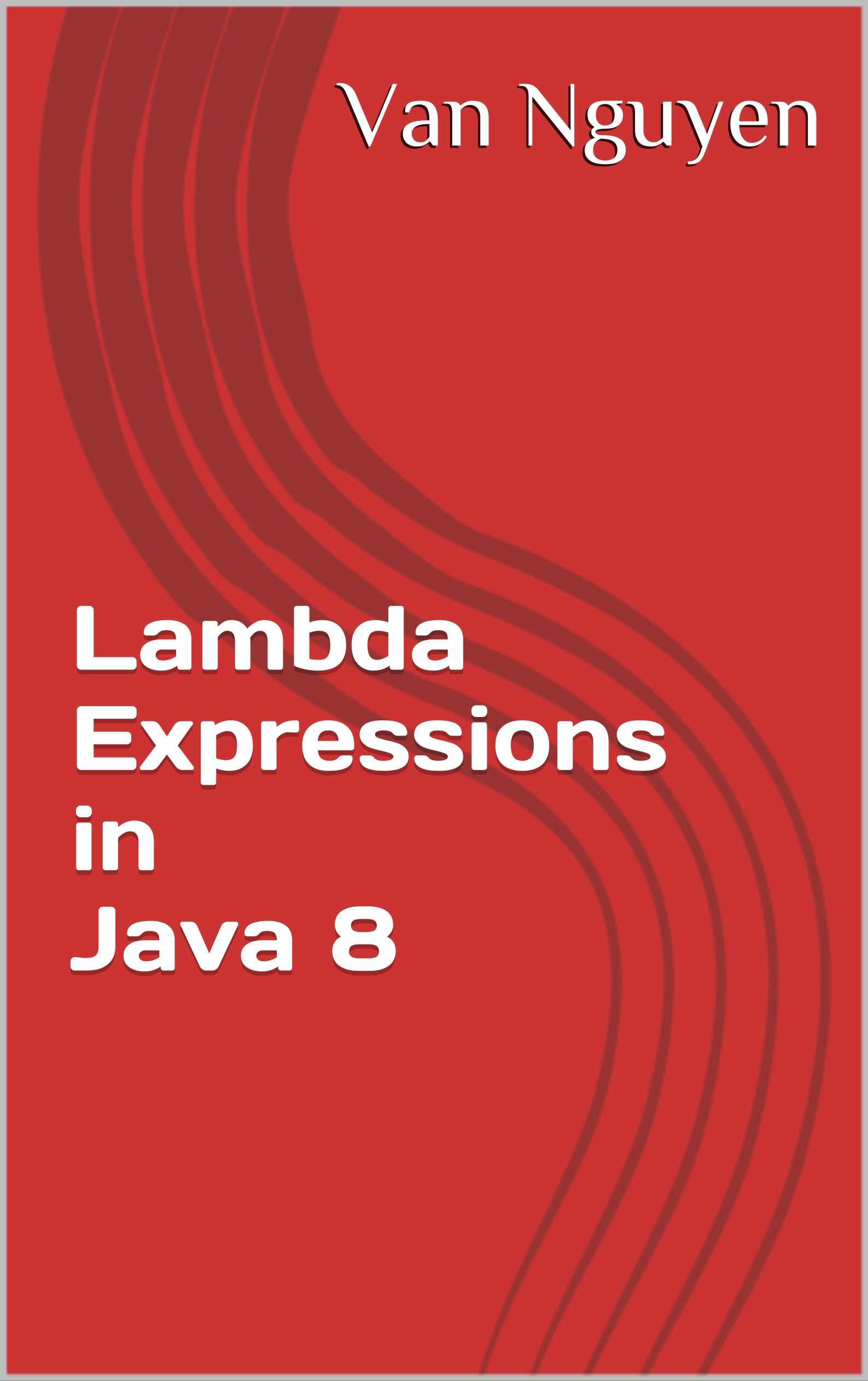 Lambda Expressions in Java 8