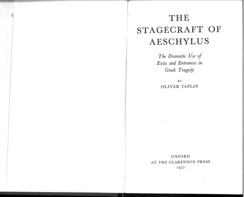 The Stagecraft of Aeschylus