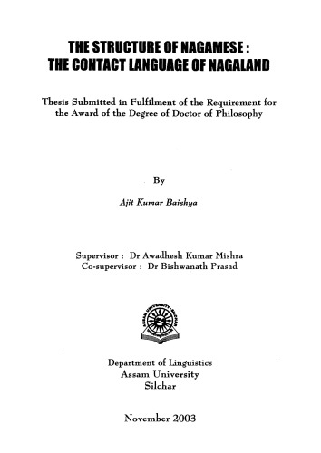 The Structure of Nagamese: The Contact Language of Nagaland