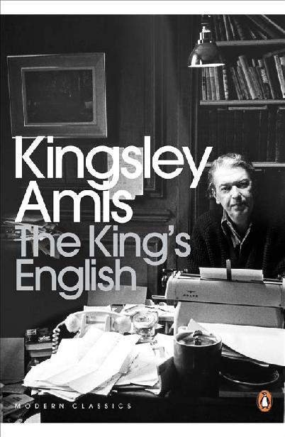 The King’s English (Penguin Modern Classics)