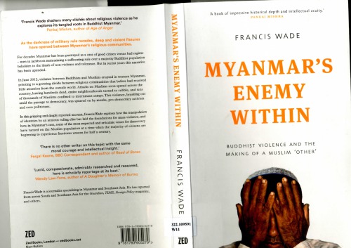 Myanmar’s Enemy Within: Buddhist Violence and the Making of a Muslim ’Other’