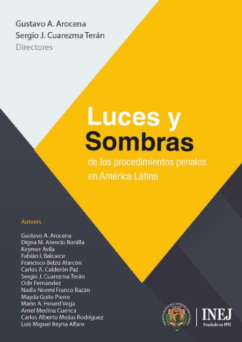 Luces y sombras de los procedimientos penales en América Latina