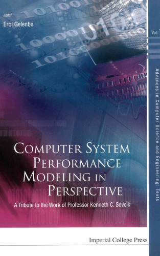 Computer System Performance Modeling in Perspective: A Tribute to the Work of Professor Kenneth C. Sevcik