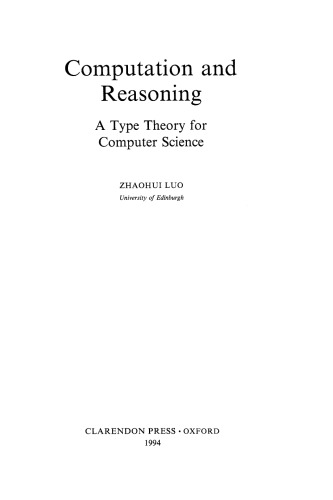 Computation and Reasoning: A Type Theory for Computer Science