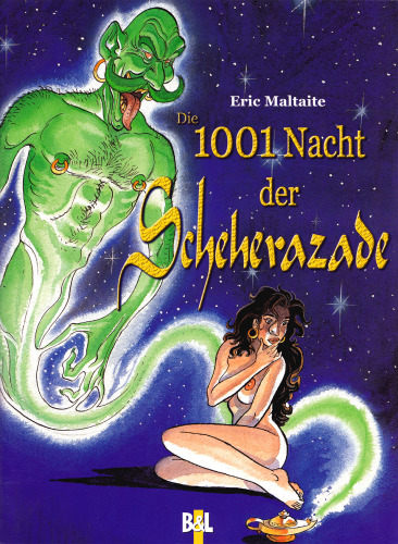 Die 1001 Nacht der Scheherazade.