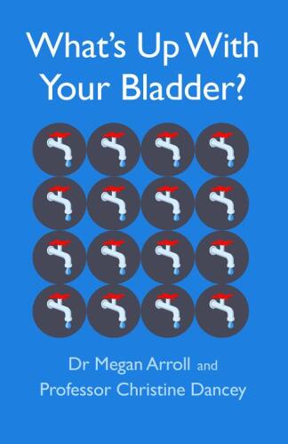 What’s Up With Your Bladder?