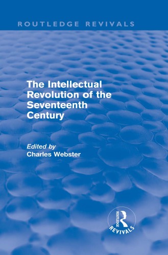 The Intellectual Revolution of the Seventeenth Century