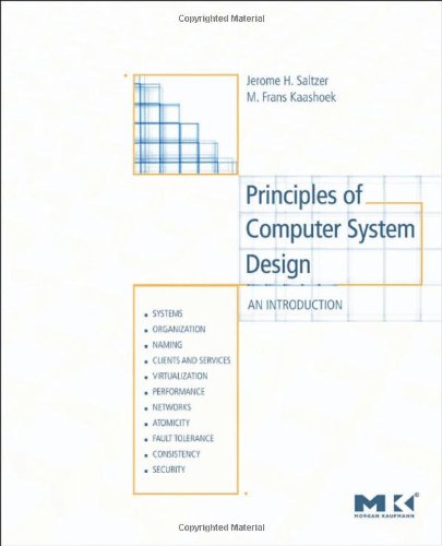 Principles of Computer System Design: An Introduction