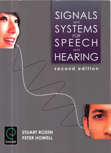 Signals and Systems for Speech and Hearing