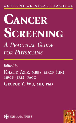 Cancer Screening: A Practical Guide for Physicians (Current Clinical Practice)