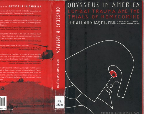 Odysseus in America: combat trauma and the trials of homecoming