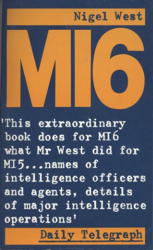 MI6: British Secret Intelligence Service Operations, 1909–1945