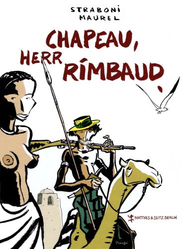 Chapeau Herr Rimbaud