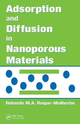 Adsorption and Diffusion in Nanoporous Materials