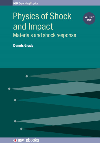 Physics of Shock and Impact: Materials and shock response