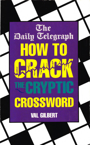 The Daily Telegraph How to Crack the Cryptic Crossword