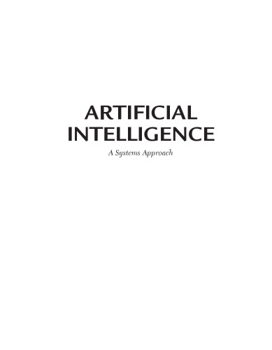 Artificial Intelligence: A Systems Approach (w/CDROM)(Computer Science) (Engineering)(AI)