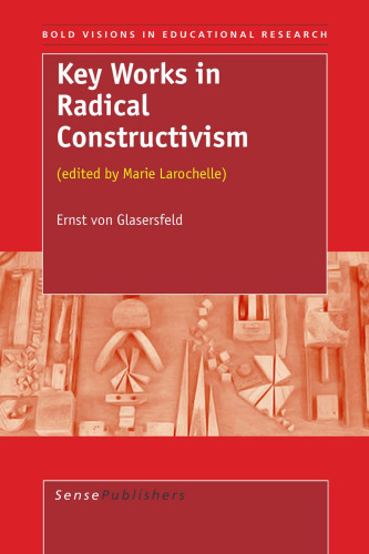 Key Works in Radical Constructivism