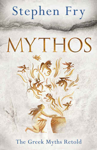 Mythos: A Retelling of the Myths of Ancient Greece