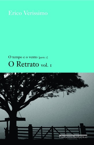 O Tempo e o Vento - O Retrato - vol 1