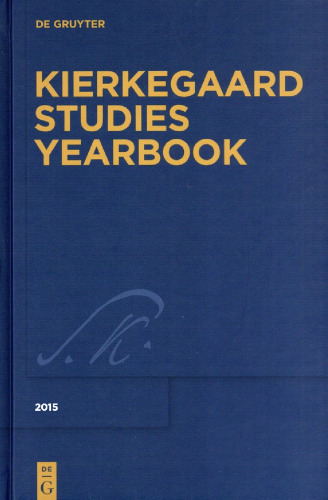 Kierkegaard Studies: Yearbook 2015