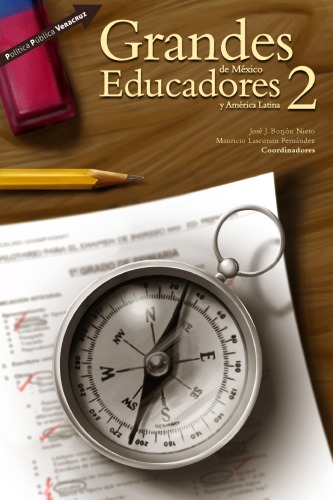 Grandes Educadores de México y América Latina 2