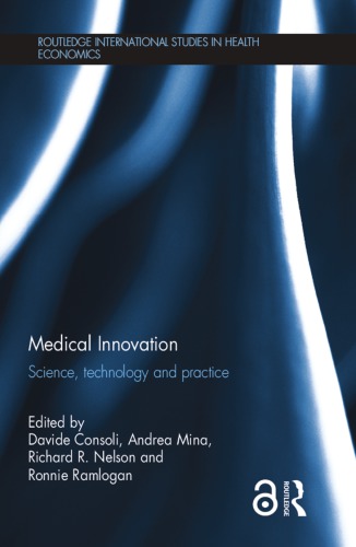 Medical Innovation: Science, Technology and Practice