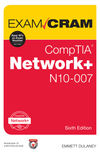 CompTIA Network+ N10-007 Exam Cram